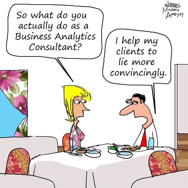 Humor - Cartoon: Business Analytics Consultant
